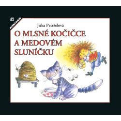 O mlsné kočičce a medovém sluníčku