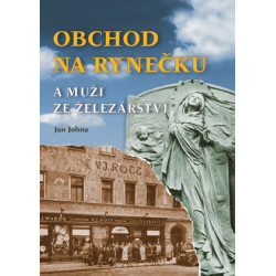 Obchod na rynečku a muži ze železářství