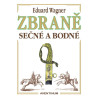 Zbraně sečné a bodné