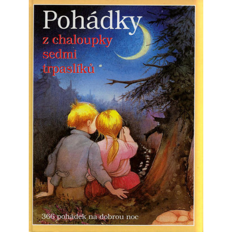 Pohádky z chaloupky sedmi trpaslíků