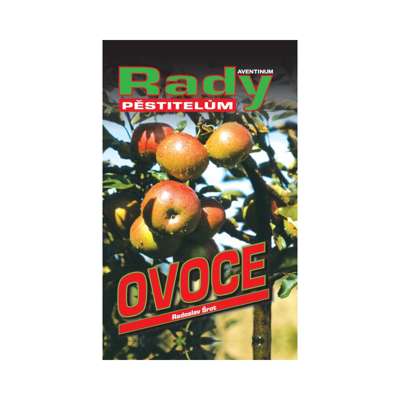 Ovoce - rady pro pěstitele