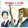 Kráska a Zvíře
