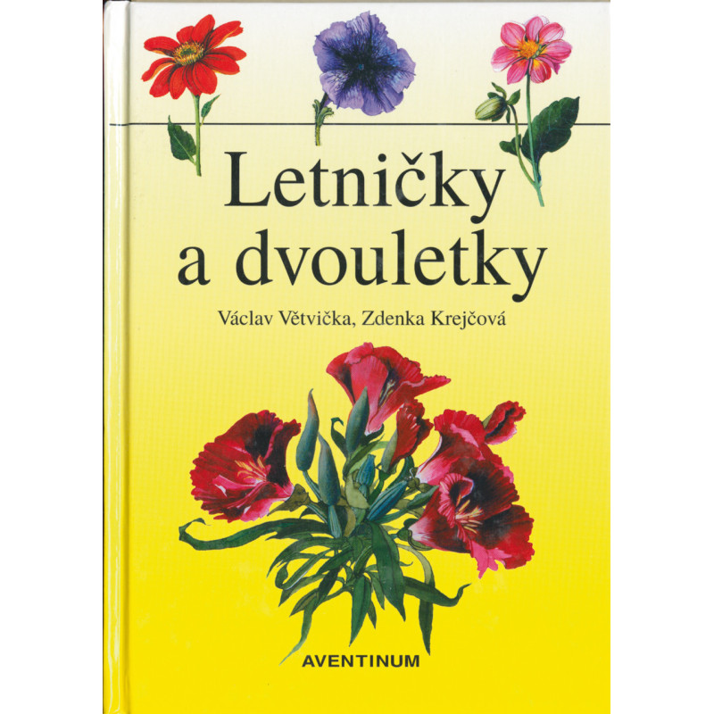 Letničky a dvouletky Letničky a dvouletky