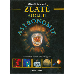 Zlaté století astronomie
