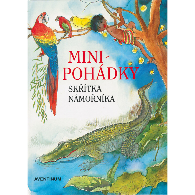 Minipohádky skřítka námořníka