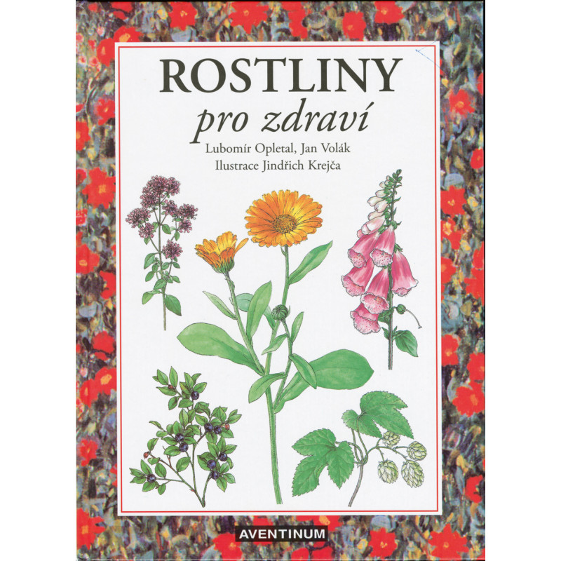 Rostliny pro zdraví Rostliny pro zdraví