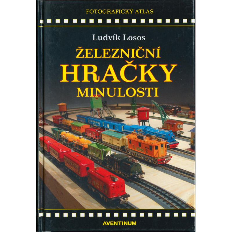 Železniční hračky minulosti Železniční hračky minulosti