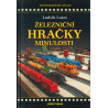Železniční hračky minulosti
