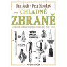 Chladné zbraně období Habsburské monarchie 1526 - 1918
