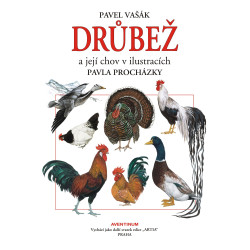 Drůbež a její chov v ilustracích Pavla Procházky