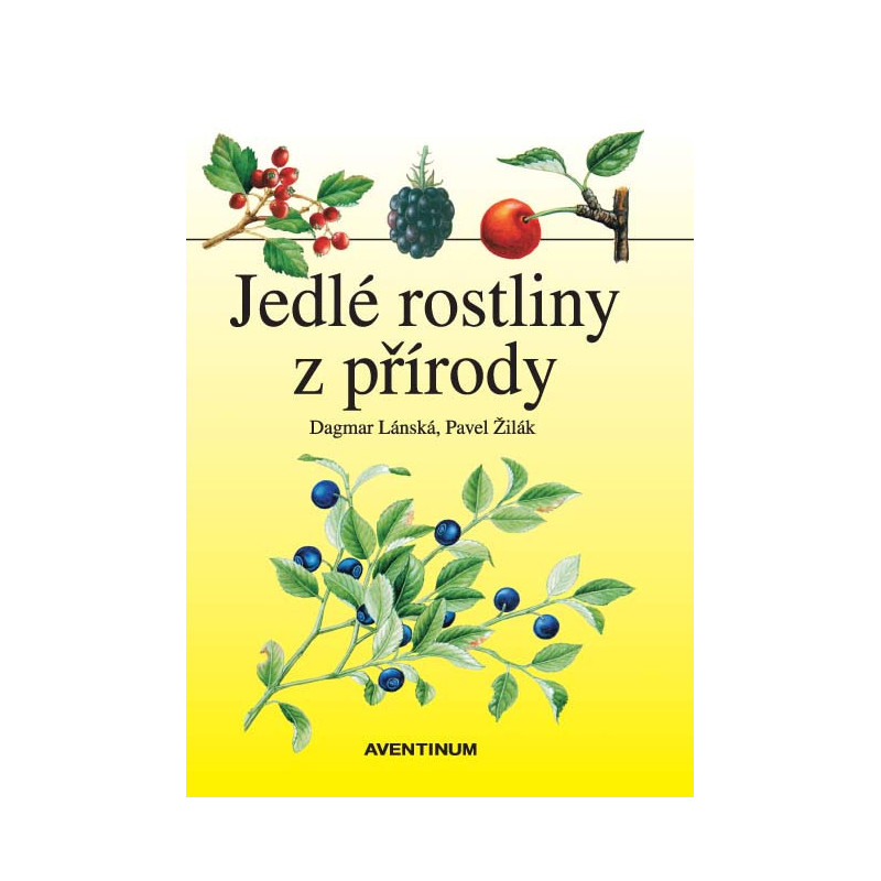 Jedlé rostliny z přírody Jedlé rostliny z přírody