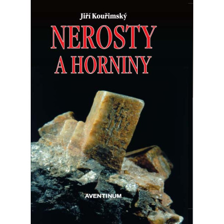Nerosty a horniny