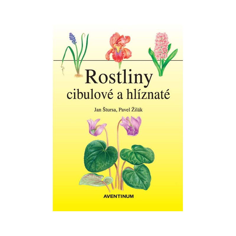 Rostliny cibulové a hlíznaté Rostliny cibulové a hlíznaté