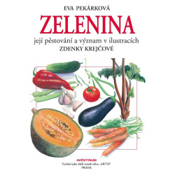 Zelenina, její pěstování a význam v ilustracích Zdenky Krejčové
