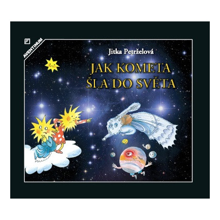 Jak kometa šla do světa